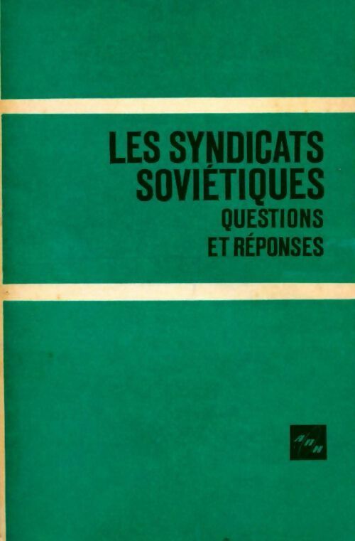 Livrenpoche : Les syndicats soviétiques - Inconnu - Livre