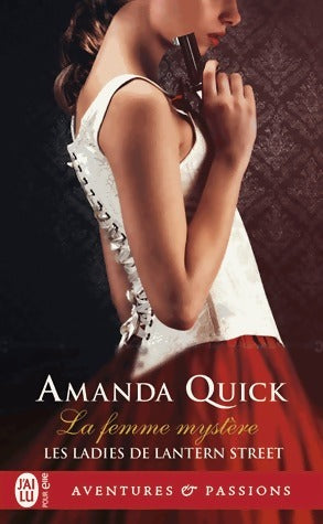 Livrenpoche : Les ladies de Lantern Street Tome II : La femme mystère - Amanda Quick - Livre