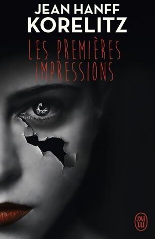 Les premières impressions - Jean Hanff Korelitz - Livre