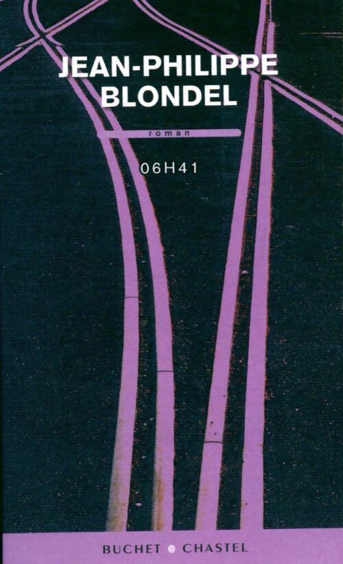 Livrenpoche : 06H41 - Jean-Philippe Blondel - Livre