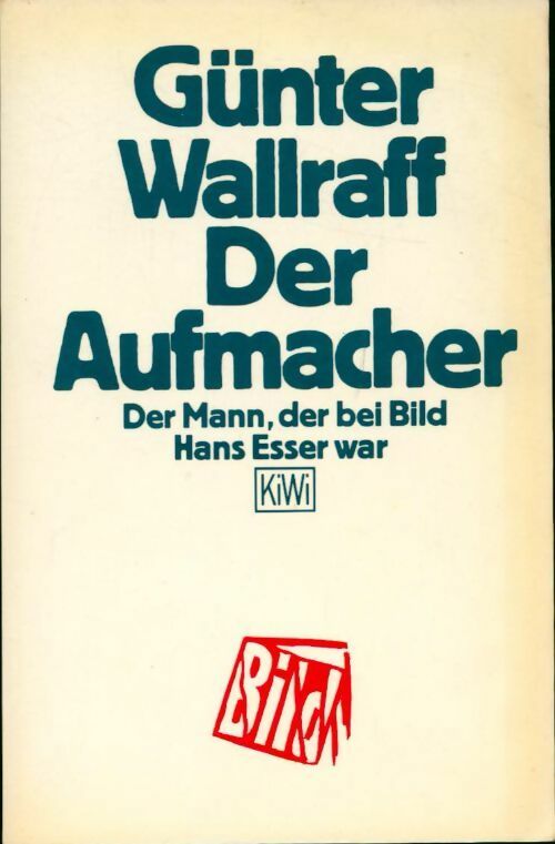 Livrenpoche : Der aufmacher - Günter Wallraff - Livre