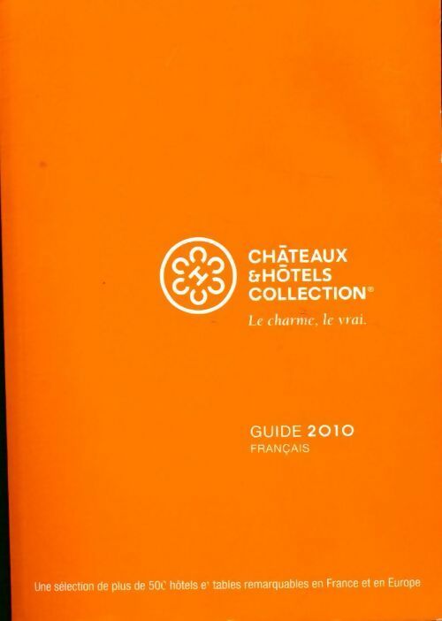 Livrenpoche : Châteaux & hôtels de france 2010 - Inconnu - Livre