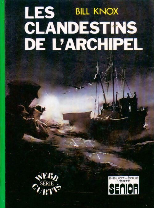Livrenpoche : Les clandestins de l'archipel - Bill Knox - Livre
