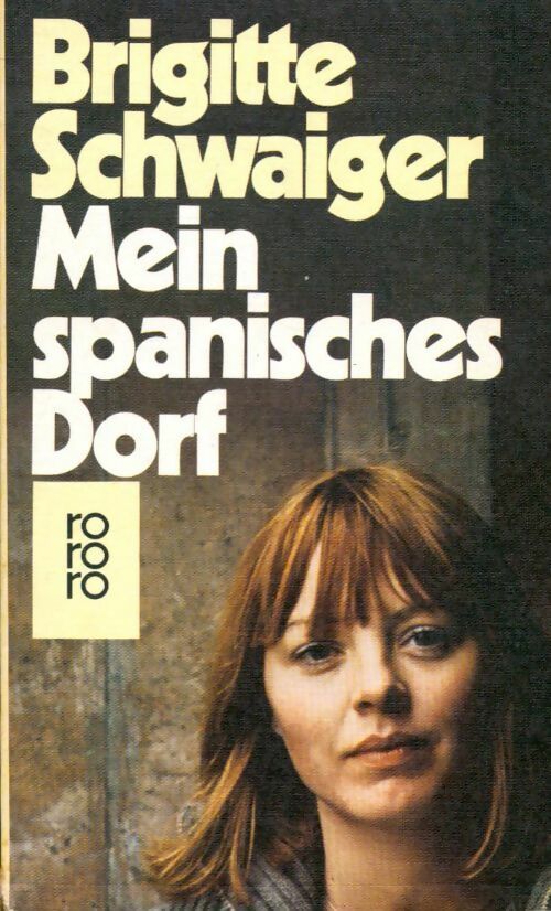 Livrenpoche : Mein spanisches dorf - Brigitte Schwaiger - Livre