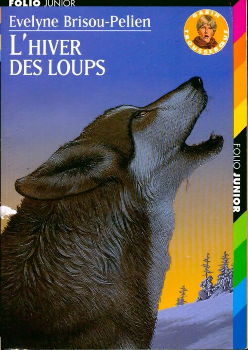 Livrenpoche : L'hiver des loups - Evelyne Brisou-Pellen - Livre