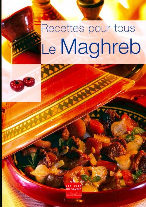 Livrenpoche : Le Maghreb - Sandrine Meurant - Livre