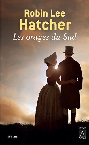 Livrenpoche : Les orages du sud - Robin Lee Hatcher - Livre