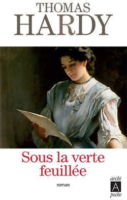 Livrenpoche : Sous la verte feuillée - Thomas Hardy - Livre