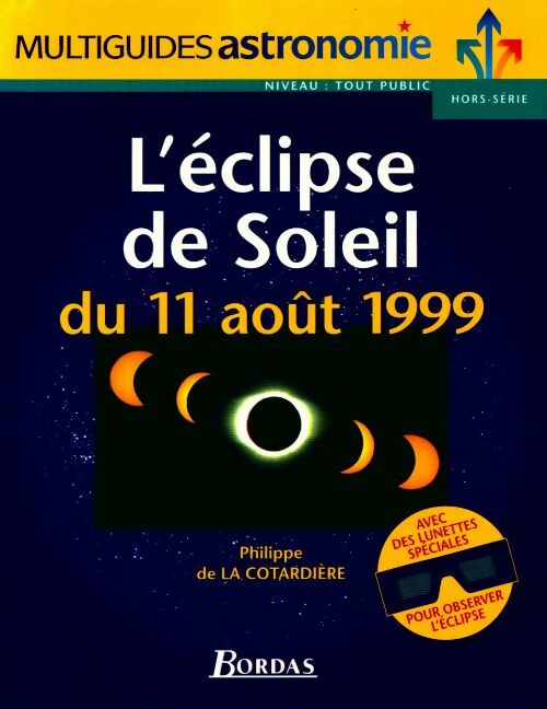 Livrenpoche : L'éclipse de soleil du 11 août 1999 - Philippe De la Cotardière - Livre
