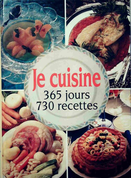 Livrenpoche : Je cuisine. 365 jours, 730 recettes - Collectif - Livre