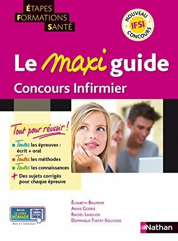 Livrenpoche : Maxi guide concours infirmier - Élisabeth Baumeier - Livre