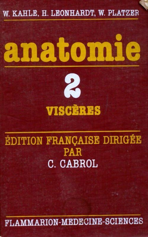Livrenpoche : Anatomie Tome II : Viscères - H. Leonhardt - Livre