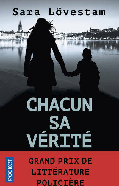 Livrenpoche : Chacun sa vérité - Sara Lövestam - Livre