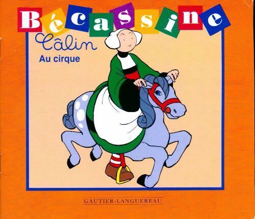 Livrenpoche : Au cirque - Caumery - Livre