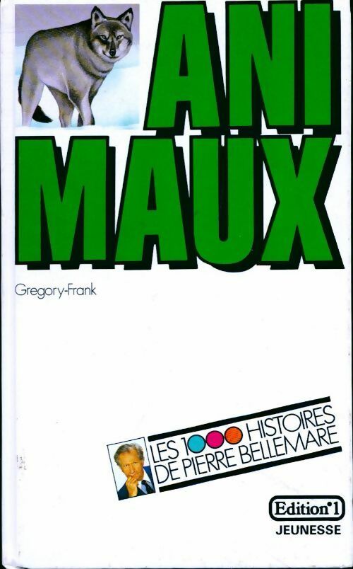 Livrenpoche : Histoires d'animaux - Gregory Frank - Livre