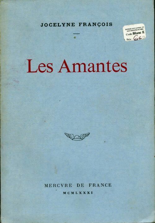 Livrenpoche : Les amantes - Jocelyne François - Livre