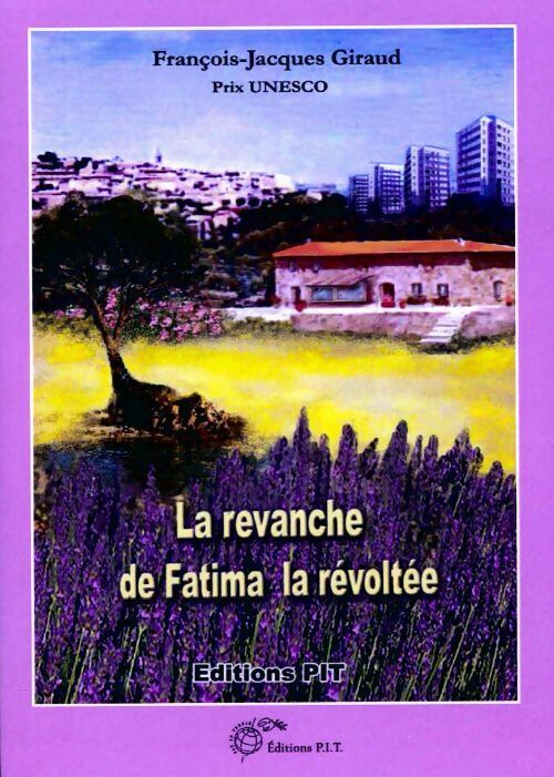 Livrenpoche : La revanche de Fatima la révoltée - François-Jacques Giraud - Livre