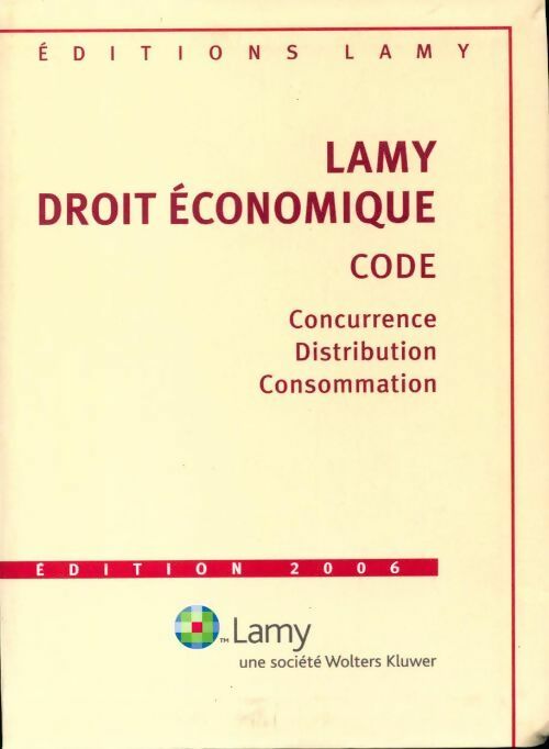 Livrenpoche : Lamy droit économique 2006 - Roger Bout - Livre