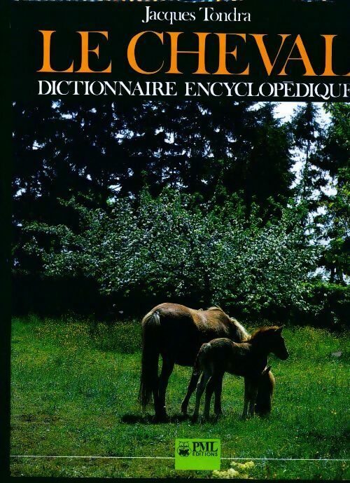 Livrenpoche : Le cheval - Jacques Tondra - Livre