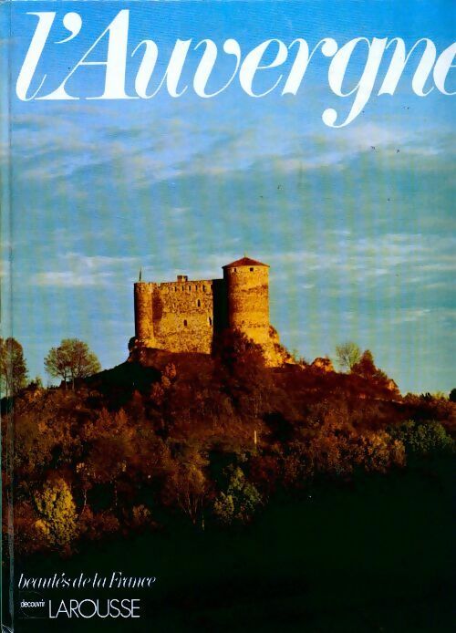 L'Auvergne - Collectif - Livre