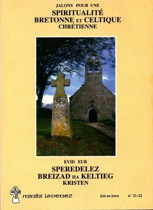 Livrenpoche : Jalons pour une spiritualité bretonne et celtique chrétienne - Collectif - Livre