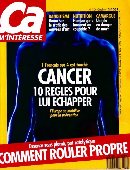 Livrenpoche : Ca m'intéresse n°104 : Cancer, 10 règles pour lui échapper - Collectif - Livre