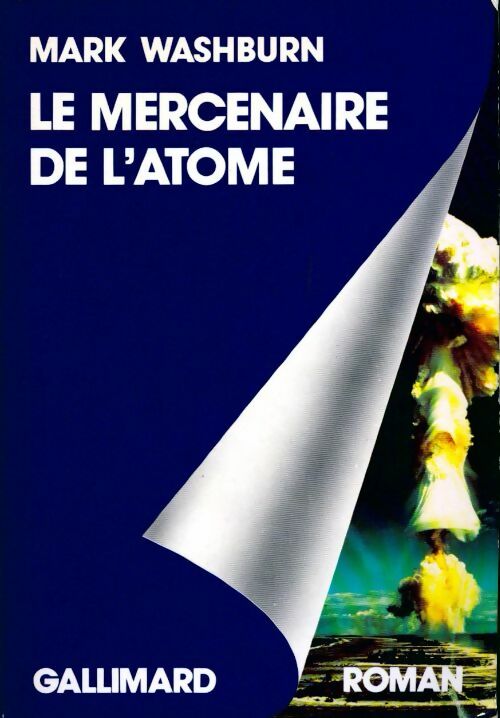 Livrenpoche : Le mercenaire de l'atome - Mark Washburn - Livre
