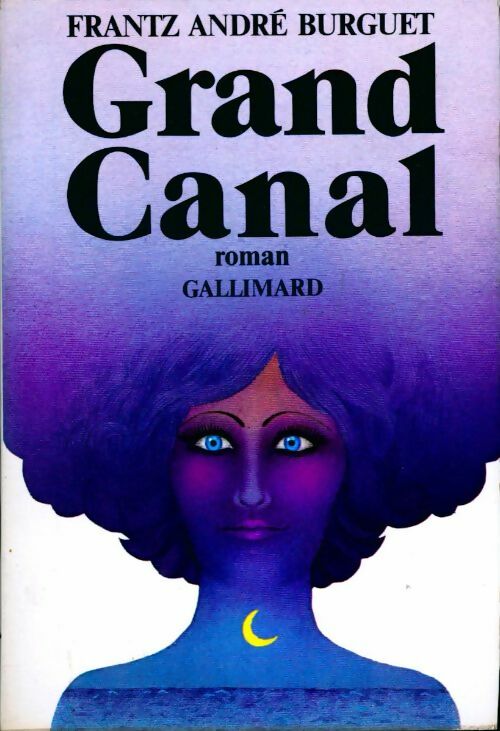 Livrenpoche : Grand canal - Frantz-André Burguet - Livre