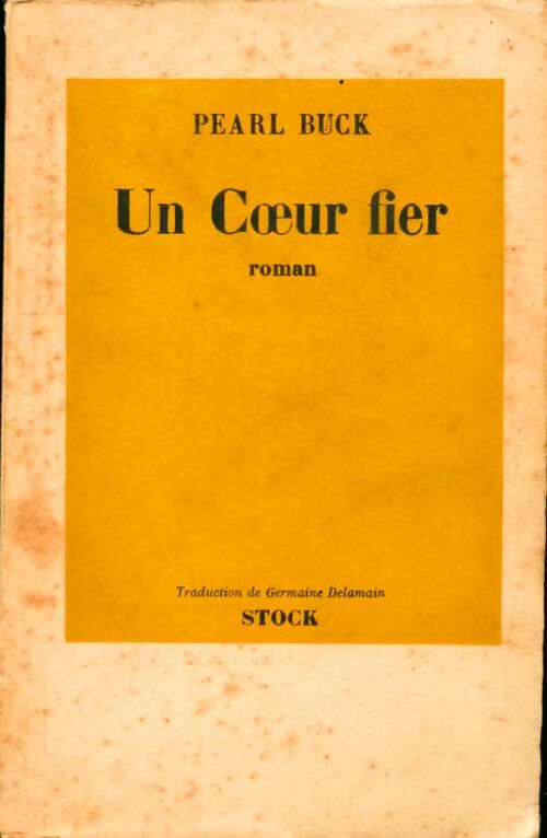 Livrenpoche : Un coeur fier - Pearl Buck - Livre
