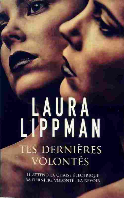 Livrenpoche : Tes dernières volontés - Laura Lippman - Livre
