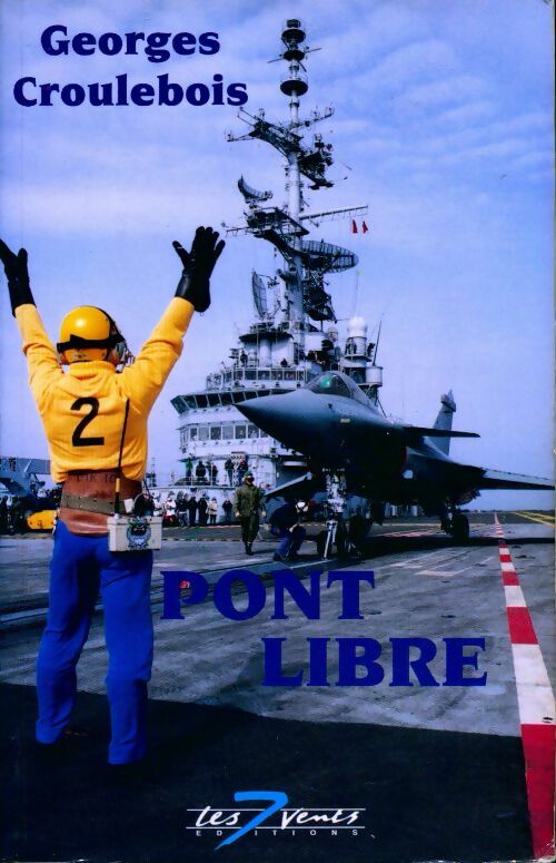 Livrenpoche : Pont libre - Georges Croulebois - Livre