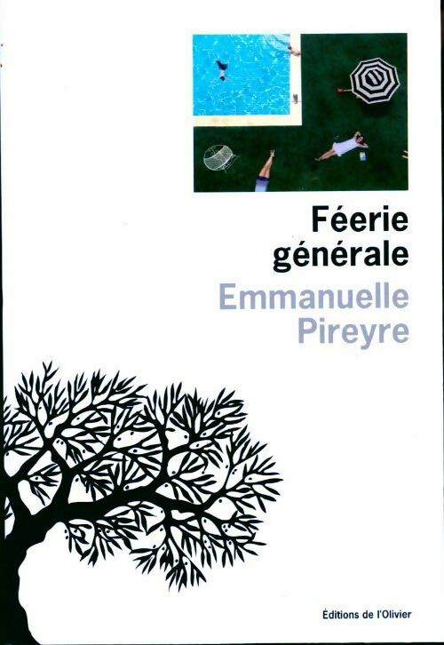 Livrenpoche : Féerie générale - Emmanuelle Pireyre - Livre