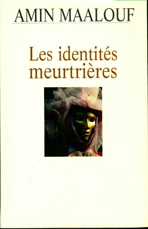 Livrenpoche : Les identités meurtrières - Amin Maalouf - Livre