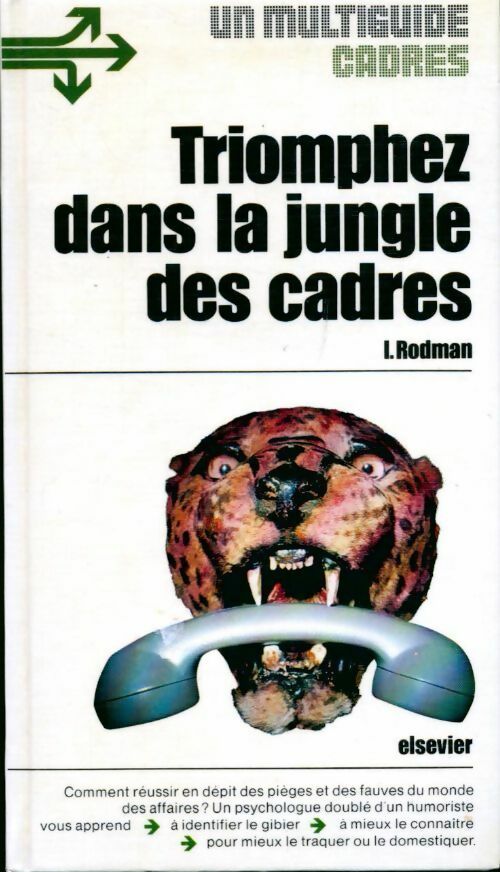 Livrenpoche : Triomphez dans la jungle des cadres - Irwin Rodman - Livre