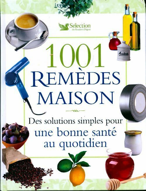 Livrenpoche : 1001 remèdes maison - Collectif - Livre
