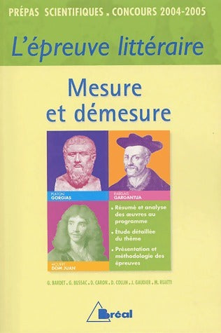 Livrenpoche : L'épreuve littéraire 2004-2005. Mesure et démesure - Collectif - Livre