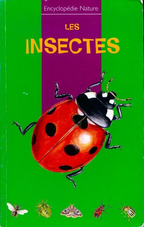 Livrenpoche : Les insectes - Anne Baudier - Livre