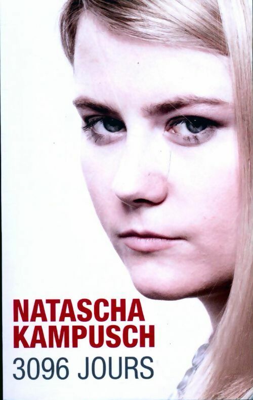 Livrenpoche : 3096 Jours - Natascha Kampusch - Livre