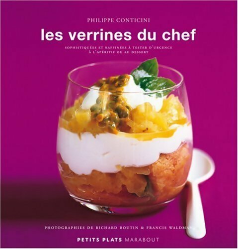 Livrenpoche : Verrines du chef - Philippe Conticini - Livre