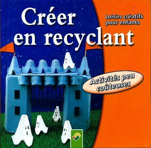 Livrenpoche : Créer en recyclant - Collectif - Livre