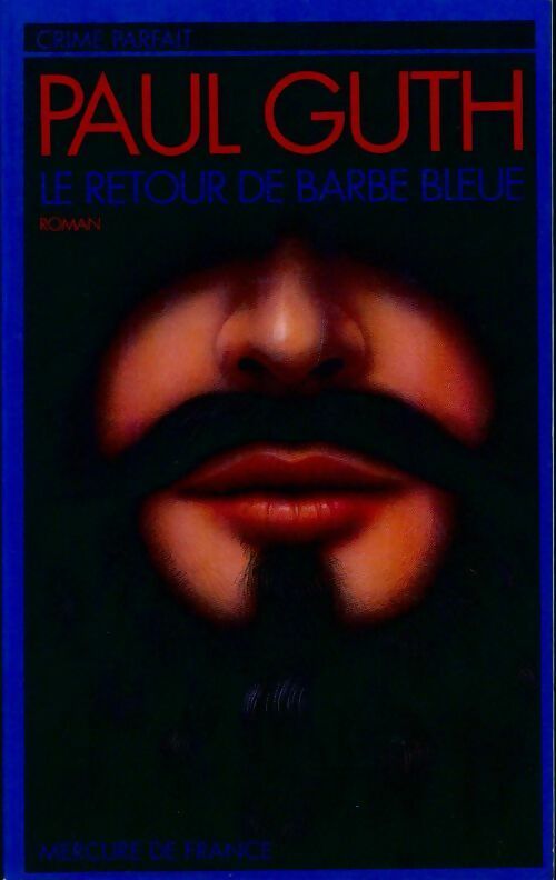 Livrenpoche : Le retour de Barbe Bleue - Paul Guth - Livre