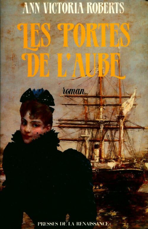 Livrenpoche : Les portes de l'aube - Ann Victoria Roberts - Livre