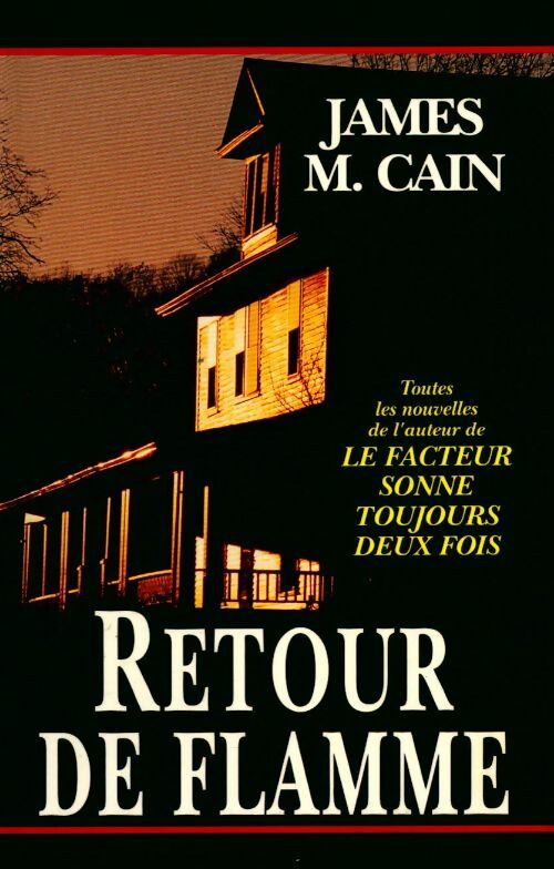 Livrenpoche : Retour de flamme - James M. Cain - Livre