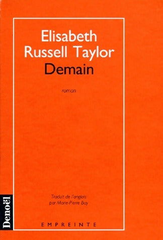 Livrenpoche : Demain - Elisabeth Russell Taylor - Livre