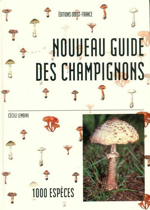Livrenpoche : Nouveau guide des champignons - Cécile Lemoine - Livre