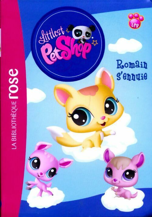 Livrenpoche : Littlest petshop Tome VIII : Romain s'ennuie - Katherine Quenot - Livre