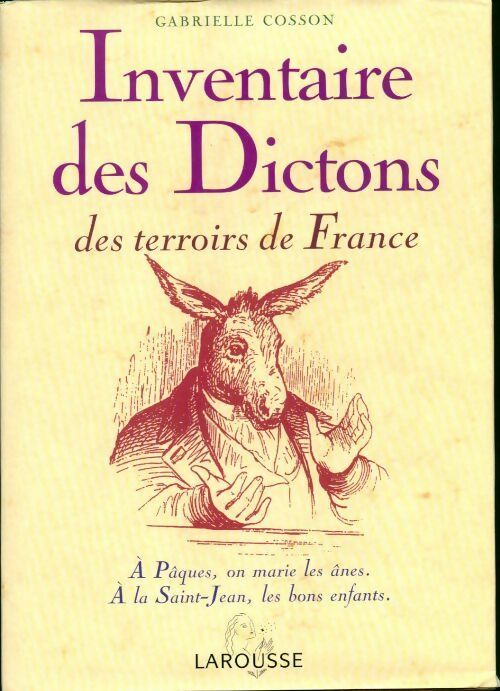 Livrenpoche : Inventaire des dictons des terroirs de France - Gabrielle Cosson - Livre