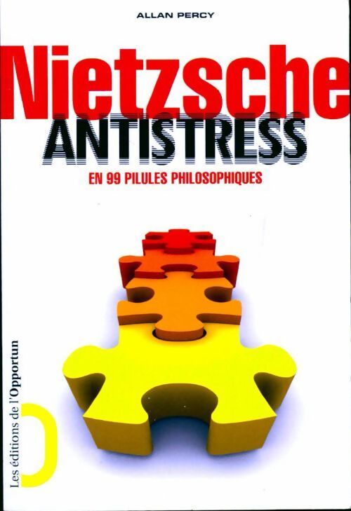 Nietzsche antistress - Allan Percy - Livre