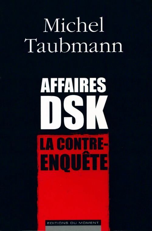 Livrenpoche : Affaire DSK - Michel Taubmann - Livre