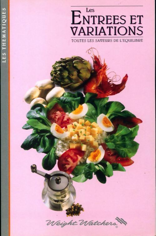 Livrenpoche : Les entrées et variations - Weight Watchers - Livre